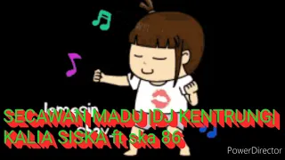 Download SECAWAN MADU |DJ KENTRUNG| KALIA SISKA ft ska 86 MP3