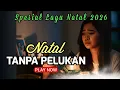 Download Lagu Lagu Natal Terbaru 2026🎄// Natal Tanpa Keluarga //Lagu Penguat Iman - Lagu Pengharapan - Lagu Rohani MP3