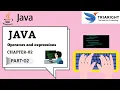 Operators and Expressions - Java Chapter 2 Part 2