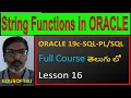 String functions in Oracle-ORACLE 19C SQL Full Course in Telugu-Lesson-16