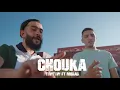 Download Lagu TiiwTiiw ft MORAD -  CHOUKA ( CLIP OFFICIEL )  B.O SÉRIE KHOSÉ
