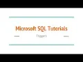 MS SQL Tutorials - Triggers