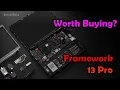 Framework 13 Pro Finally Worth the Premium Price