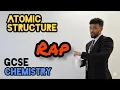 Science Raps GCSE Chemistry - Atomic Structure