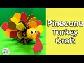 How to make a Pinecone Turkey Craft Kid Crafts Miss Jessica s World