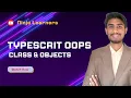 Learn TypeScript OOP S Classes Objects Tutorial for Beginners Ninja learners