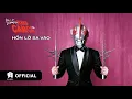 Download Lagu 01. BINZ - HỒN LỠ SA VÀO (ft. TRIPLE D) | OFFICIAL LYRICS VIDEO