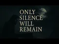 Lagu Only Silence Will Remain – Epic Dark Rock Ballad You Can’t Forget