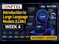 NPTEL Introduction to Large Language Models LLMs Week 4 Assignment Answers 2026