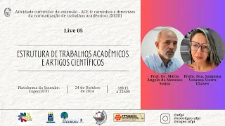 CAMINHOS E DIRETRIZES DA NORMATIZAÇÃO DE TRABALHOS ACADÊMICOS [XXIII]