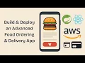 Build a Full-Stack Food Ordering Delivery App Spring Boot React Payments AWS Cloud Deployment