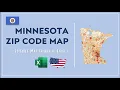 Minnesota Zip Code Map in Excel - Zip Codes List and Population Map