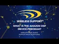 What Is The Amazon DSP Device Program