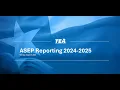 2024 - 25 ASEP Reporting Webinar