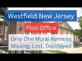 Westfield New Jersey Post Office and Mural