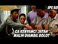 Lagu PEPESAN KOSONG (1995) EPS. 58 | GA KENYANG! JATAH MALIH DIREBUT BOLOT!