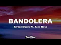 Bandolera (Letra/Lyrics) - Bryant Myers Ft. Alex Rose