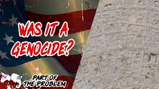 Dave Smith | Was It A Genocide? | Part Of The Problem 1447