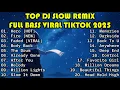 Download Lagu TOP DJ SLOW REMIX VIRAL TIKTOK FULL BASS   DJ LAGU BARAT TERBARU PALING SANTUY BIKIN ALBUM PLAYLIST