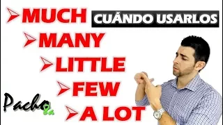 How to use MUCH MANY A LOT A LITTLE and A FEW in English easily Quantifiers explained