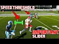 YOU NEED to get this right if you want realistic gameplay in MADDEN