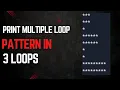 Printing Pattern C How to print multiple line E pattern with 3 loop