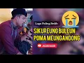 Download Lagu Lagu Paling Sedih -  SIKUREUNG BULEUN POMA MEUNGANDONG - Aneuk Lamlo group