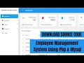 Employee Management System using PHP Mysql Source Code Available Website CRM