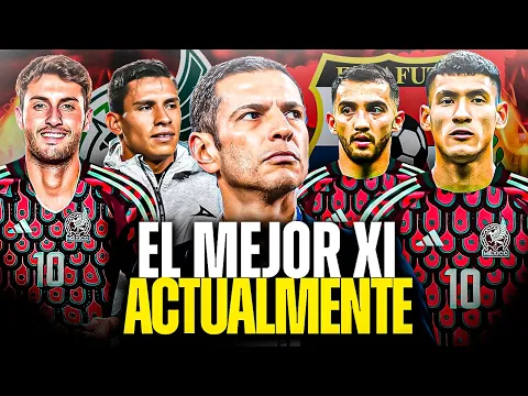 Download MP3 El 11 IDEAL de MÉXICO para la NATIONS LEAGUE y COPA AMÉRICA