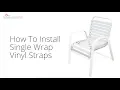 How To Install A Single Wrap Vinyl Strap