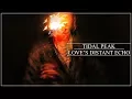 Download Lagu Tidal Peak - Love's Distant Echo (Official Video)