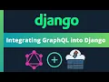 Grap L with Django Installation Integration and querying