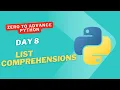 Python Day 8 - List Comprehensions Explained with Examples