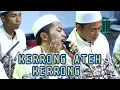 KERRONG ATEH KERRONG Versi AT-TAUFIQ - FANI FAUZAN - MAJLIS AT-TAUFIQ TERBARU 2024