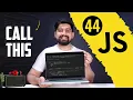 Call and this in JavaScript Chai aur