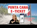 Punta Cana E-Ticket 2026 Step by Step Tutorial for Dominican Republic E Ticket