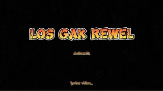 Download Lirik - LOS GAK REWEL - DUTKUSTIK MP3