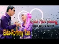 Download Lagu LAGU RIAK NAN TANANG VERSI ELDA DAN ROMMY TAN