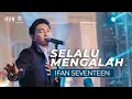 Download Lagu IFAN SEVENTEEN  - SELALU MENGALAH - LIGHT ORCHESTRA - SYMPHONY ENTERTAINMENT