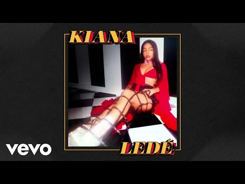 Download MP3 Kiana Ledé - EX ft. French Montana (Remix - Official Audio)