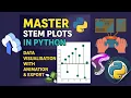 Master Stem Plots in Python - Data Visualisation with Animation Export