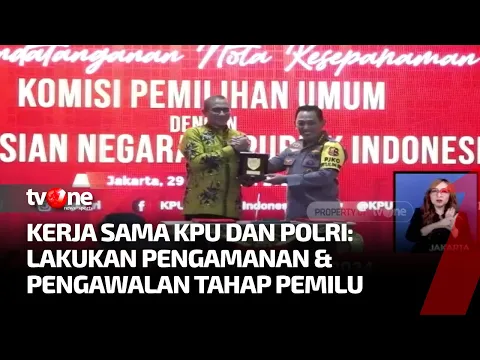 Kerjasama Polri & KPU Pengamanan & Pengawalan Tahap Pemilu 2024