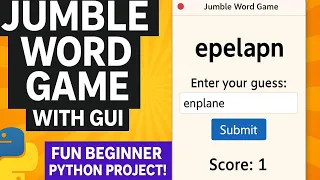 Jumble Word Game with GUI using Python Fun Beginner Python Project