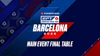 €5k MAIN EVENT — FINAL TABLE | EPT Barcelona