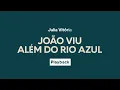 Julia Vitoria - João Viu / Além do Rio Azul | Playback com Letra