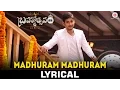Download Lagu Madhuram Madhuram - Lyrical Video | Mahesh Babu | Samantha | Kajal | Brahmotsavam