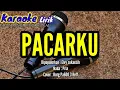 Download Lagu PACARKU - Elvy sukaesih -Karaoke - Lirik - Nada - Pria -Cover -Korg pa600.