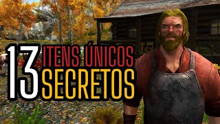 SKYRIM - 13 ITENS ÚNICOS QUE SÓ OS JOGADORES EXPERIENTES CONHECEM