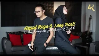 Download Aepul Roza \u0026 Leez Rosli - Medley Anugerah Juara Lagu 33 (Part 1). MP3