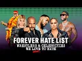 Wrestlers Celebrities HATE List Public Enemies Podcast